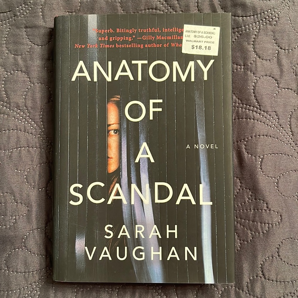 Anatomy of a Scandal by Sarah Vaughan Hardcover